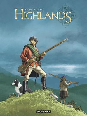 Highlands - Tome 0 - Highlands - Intégrale complète