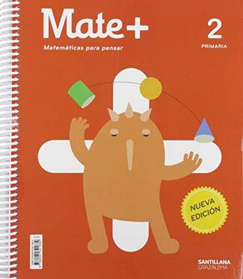 Mate+ MATEMATICAS para PENSAR 2 PRIMARIA