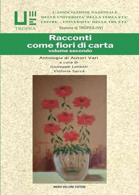 Racconti come fiori di carta (Vol. 2)