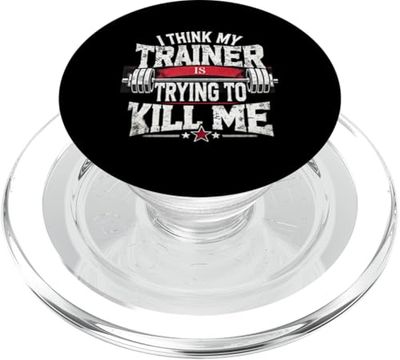 I Think My Trainer Is Trying to Kill Me - Funny Gym Design PopSockets PopGrip para MagSafe