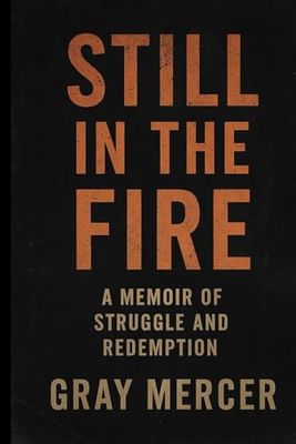 Still In The Fire