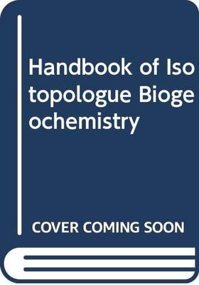 Handbook of Isotopologue Biogeochemistry