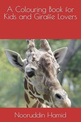 A Colouring Book for Kids and Giraffe Lovers