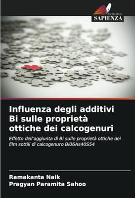 Influenza degli additivi Bi sulle proprietà ottiche dei calcogenuri