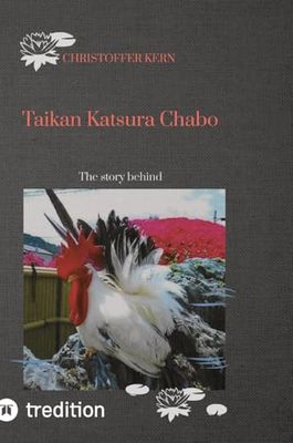 Taikan Katsura Chabo: The story behind, japanese bantam, breeding history of japanese breeds, Hühnerzucht, Zwerghühner,
