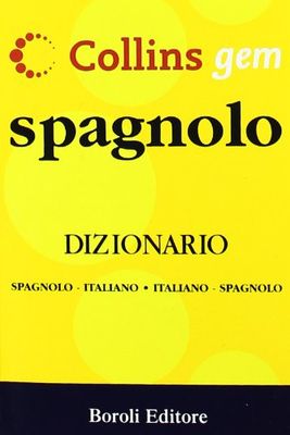 Spagnolo. Dizionario spagnolo-italiano, italiano-spagnolo. Ediz. bilingue