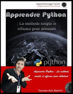 Apprendre Python: La méthode simple et efficace
