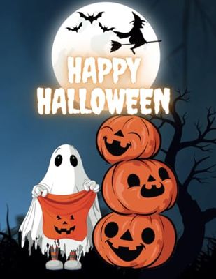 Halloween Coloring Book for Kids: Filled With 50+ Very Cute And Easy To Color Funny Ghosts, Pumpkins, Bats, Cats, Haunted Houses And Others /