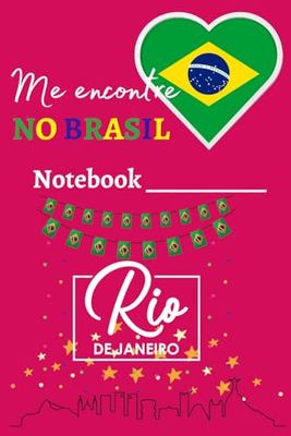 Me Encontre No Brasil: sao paulo notebook / 120 lined journal pages