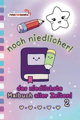 Malbuch - das niedlichste und süßeste Malheft aller Zeiten - 2 NOCH SÜßER!: Schlafende Tierbabies und putzige Figuren wie Anime für den Kindergarten / ... - Mini Malhefte für unterwegs - FOXIFUNBOOKS)