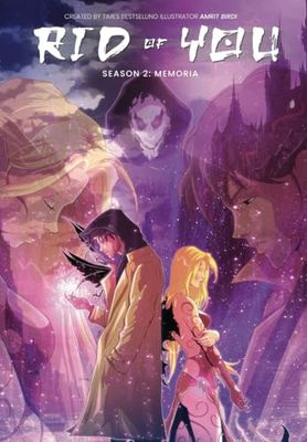 Rid of You Season Two: Anime Fantasy Graphic Novel: 2