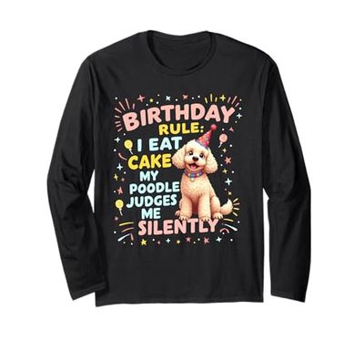 Divertente regalo di compleanno barboncino Maglia a Manica