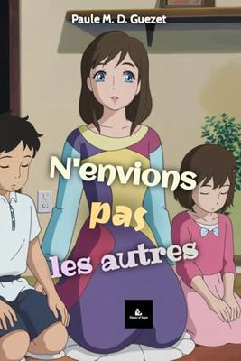 N'envions pas les autres