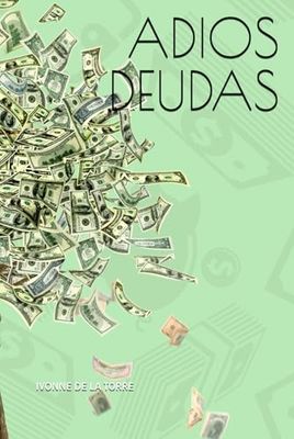ADIOS DEUDAS