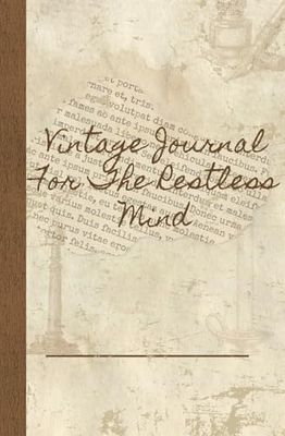 Vintage Notebook: Vintage Notes For The Restless Mind