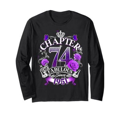Womens Chapter 74 Fabulous Since 1951 74th Birthday Queen Maglia a Manica