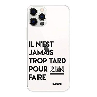Fodral för 6,1 tum iPhone 12/12 Pro, det är aldrig för sent för ingenting att göra