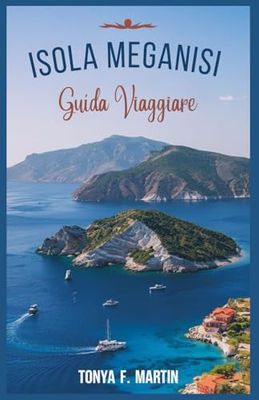 ISOLA MEGANISI GUIDA VIAGGIARE