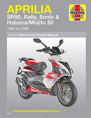 Aprilia Sr50, Rally, Sonic, Habana & Mojito Scooters, '93-'09 Haynes Repair Manual