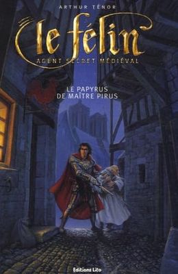 Le Félin : Le Papyrus de Maître Pirus