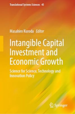 Intangible Capital Investment and Economic Growth: Science for Science, Technology and Innovation Policy: 45