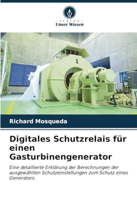 Digitales Schutzrelais für einen Gasturbinengenerator