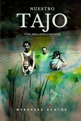 NUESTRO TAJO V. DEL BRILLANTE A ALGODOR