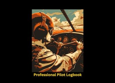 Professional Pilot Logbook: Pilot Logbook