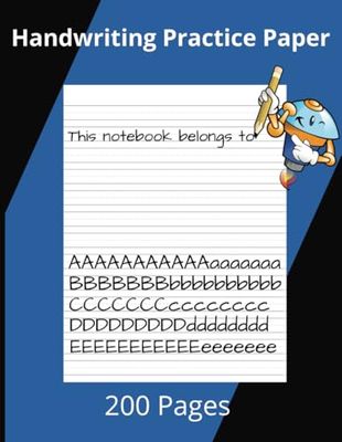 Handwriting Practice Paper Notebook: 200 Blank handwriting practice paper with dotted lines, Blank Handwriting Practice book For Kids, 1/2 inch