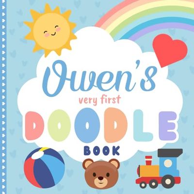 Owen's very first Doodle Book: A personalized coloring book for Owen from 1 year