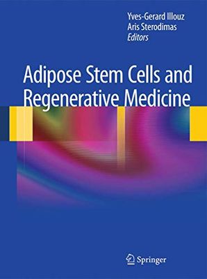Adipose Stem Cells and Regenerative Medicine