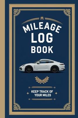Car Mileage Log Book for Taxes: Record Your Daily Mileage & Odometer Readings: Perfect for Freelancers , Small Businesses I Business Mileage Notebook
