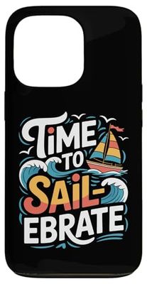 Sailor Time To Sail-ebrate Barca a vela Nautica Vela Custodia per iPhone 13 Pro