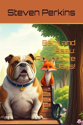 Benji and Beau: Adventure Days!