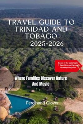Travel Guide To Trinidad and Tobago
