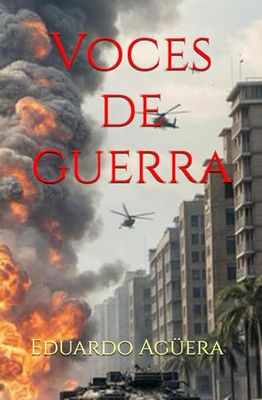 Voces de guerra: Dos conmovedoras historias de la Segunda Guerra Mundial. Novela bélica. Lectores de 15 a 18 años.: 4 (Novelas de acción)