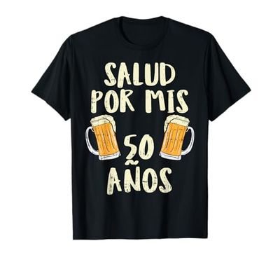 50 Cumpleanos Salud Cervezas Humor 50th Birthday Regalo Camiseta