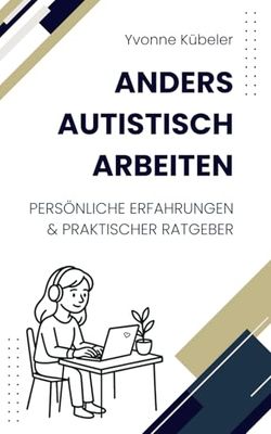 Anders autistisch arbeiten
