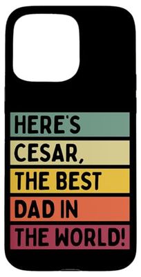 Here's Cesar The Best Dad In The World Father's Day Retro Case for iPhone 15 Pro Max