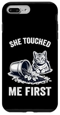 She Touched Me First Cat Plant Kitten Plants Cat Lover Case for iPhone 7 Plus/8 Plus