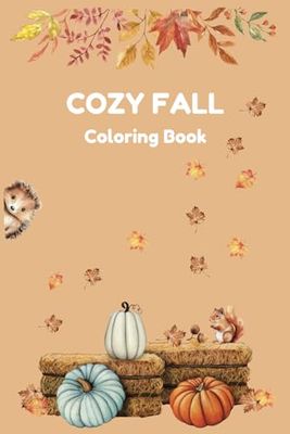 COLORING BOOK: Cozy Fall