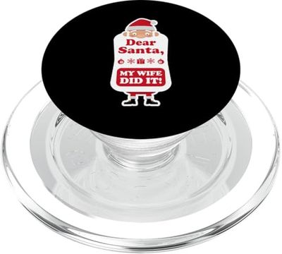 Men's Funny Christmas - Dear Santa my Wife did it! PopSockets PopGrip para MagSafe