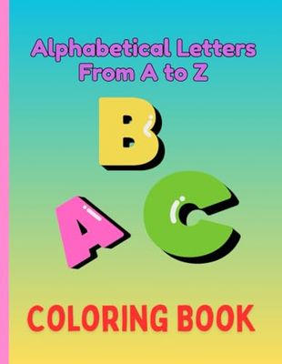 Alphabetical Letters from A to Z For Children