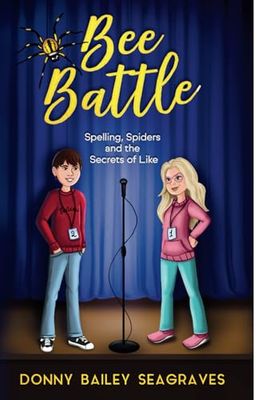 Bee Battle: Spelling, Spiders and the Secrets of Like