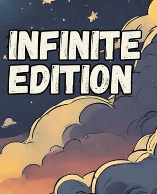 Infinite Edition