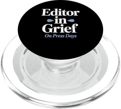Editor In Grief On Press Days Funny Publishing Life PopSockets PopGrip for MagSafe