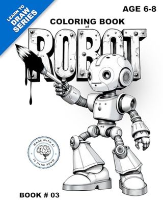COLORING BOOK of ROBOT - BOOK 03