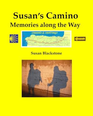Susan's Camino: Memories along the Way