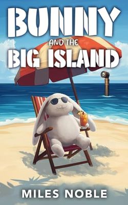 Bunny and the Big Island