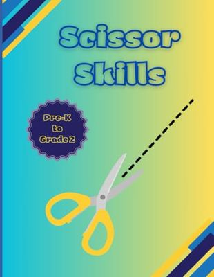 Practice with Scissors - Scissor Skills for Pre-K to Grade 2: Activity Book